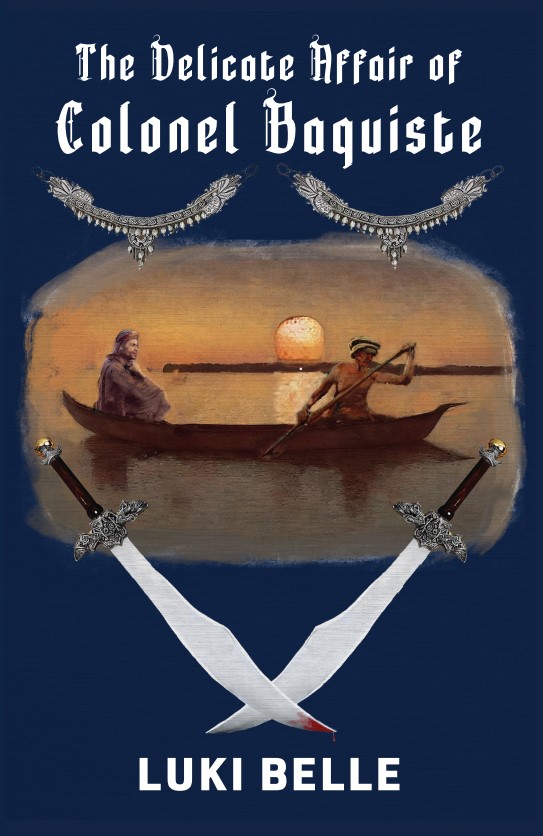 The Delicate Affair of Colonel Baquiste book cover